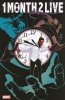 ONE MONTH TO LIVE TP [9780785149040]